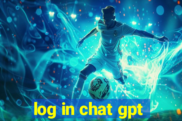 log in chat gpt